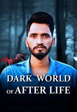 Dark World of After Life