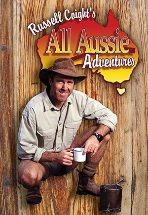 Russell Coight's All Aussie Adventures