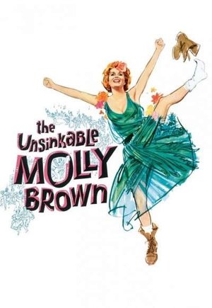 The Unsinkable Molly Brown