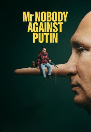 Mr. Nobody Against Putin