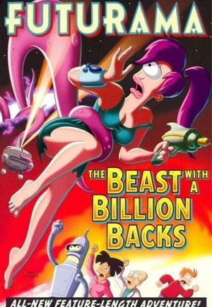 Futurama: The Beast with a Billion Backs