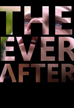 The Ever After