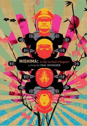 Mishima: A Life in Four Chapters
