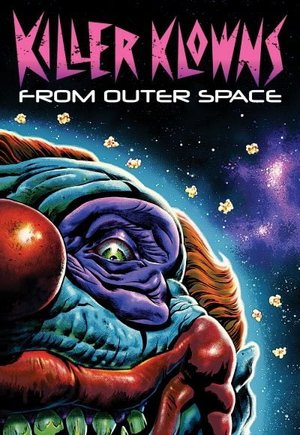 Killer Klowns from Outer Space