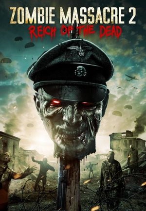 Zombie Massacre 2: Reich of the Dead
