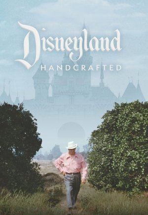 Disneyland Handcrafted