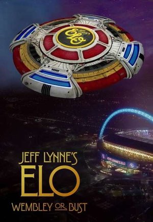 Jeff Lynne's ELO: Wembley or Bust