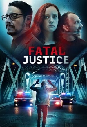 Fatal Justice