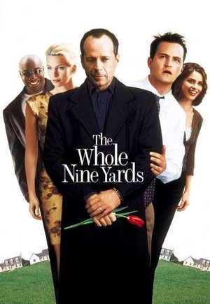 The Whole Nine Yards