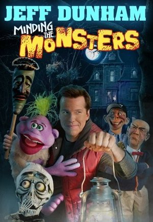 Jeff Dunham: Minding the Monsters