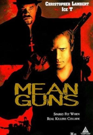 Mean Guns