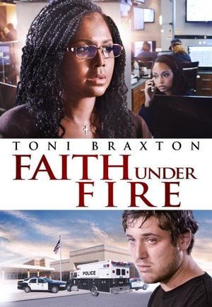Faith Under Fire
