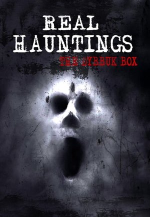 Real Hauntings: The Dybbuk Box