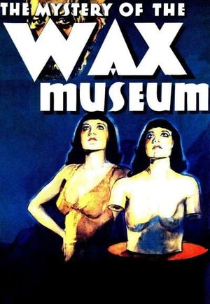 Mystery of the Wax Museum
