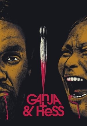Ganja & Hess